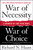 War of Necessity, War of Choice (A Memoir of Two Iraq Wars) by Richard N. Haass, 9781416549031
