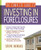 The Complete Guide to Investing in Foreclosures by Steve Berges, 9780814472880