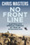 No Front Line (Australia's Special Forces at War in Afghanistan) by Chris Masters, 9781760111144