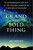 A Grand and Bold Thing (An Extraordinary New Map of the Universe Ushering In A New Era of Discovery) by Ann K. Finkbeiner, 9781416552178
