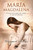 María Magdalena / Mary Magdalene (Spanish Edition) by Margaret George, 9788490704332
