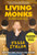 Living with the Monks (What Turning Off My Phone Taught Me about Happiness, Gratitude, and Focus) by Jesse Itzler, 9781478993421