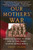 Our Mothers' War (American Women at Home and at the Front During World War II) by Emily Yellin, 9780743245166