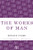 Works of Man by Ronald Clark, 9781448206575