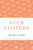 Such Visitors by Angela Huth, 9781448200290 Such Visitors by Angela Huth, 9781448200290