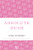 Absolute Hush by Sara Banerji, 9781448208357