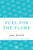 Fuel for the Flame by Alec Waugh, 9781448201211
