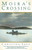 Moira's Crossing by Christina Shea, 9780743410571