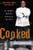 Cooked (My Journey from the Streets to the Stove) by Jeff Henderson, 9780061153914