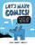 Let's Make Comics! (An Activity Book to Create, Write, and Draw Your Own Cartoons) by Jess Smart Smiley, 9780399580727