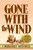 Gone With the Wind by Margaret Mitchell, 9780684830681