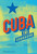 Cuba (The Cookbook) by Madelaine Vazquez Galvez, Imogene Tondre, Melanie Mues, 9780714875767