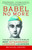 Babel No More (The Search for the World's Most Extraordinary Language Learners) by Michael Erard, 9781451628265