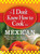 The I Don't Know How to Cook Book Mexican (300 Everyday Easy Mexican Recipes--That Anyone Can Make at Home!) by Linda Rodriguez, 9781598696073