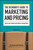 The Designer's Guide To Marketing And Pricing (How To Win Clients And What To Charge Them) by Ilise Benun, Peleg Top, 9781600610080