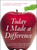 Today I Made a Difference (A Collection of Inspirational Stories from America's Top Educators) by Joseph W Underwood, 9781598698343
