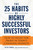 The 25 Habits of Highly Successful Investors (How to Invest for Profit in Today's Changing Markets) by Peter Sander, 9781440556623
