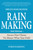 Rain Making (Attract New Clients No Matter What Your Field) by Ford Harding, 9781598695885