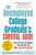 The Unemployed College Graduate's Survival Guide (How to Get Your Life Together, Deal with Debt, and Find a Job After College) by Bonnie Kerrigan Snyder, 9781440560231