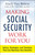 Making Social Security Work for You (Advice, Strategies, and Timelines That Can Maximize Your Benefits) by Emily Guy Birken, 9781440593376
