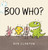 Boo Who? ((A Heartwarming Story of Friendship and Inclusion for Toddlers, Preschoolers, and Kids Ages 2-5)) - 9780763699673 by Ben Clanton, Ben Clanton, 9780763699673