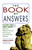 Book of Answers (The New York Public Library Telephone Reference Service's Most Unusual and Enter) by Barbara Berliner, 9780671761929