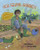 Our School Garden! - 9780998436630 by Rick Swann, Christy Hale, 9780998436630