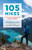 105 Hikes in and Around Southwestern British Columbia by Stephen Hui, T'uy't'tanat - Cease Wyss, 9781771642866