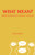 What Mean?: Where Russians Go Wrong in English by Lynn Visson, 9780781813228
