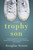 Trophy Son (A Novel) - 9781250183170 by Douglas Brunt, 9781250183170