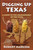 Digging Up Texas (A Guide to the Archaeology of the State) by Robert Marcom, 9781556229374