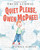 Quiet Please, Owen McPhee! - 9780399557132 by Trudy Ludwig, Patrice Barton, 9780399557132