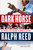 Dark Horse (A Political Thriller) by Ralph Reed, 9781439182413