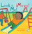 ¡Mírame!/Look At Me! (Bilingual Edition) by Rachel Fuller, Teresa Mlawer, 9781786281524