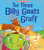 The Three Billy Goats Gruff (My First Fairy Tales) - 9781589254596 by Tiger Tales, Kate Pankhurst, 9781589254596