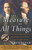 The Measure of All Things (The Seven-Year Odyssey and Hidden Error That Transformed the World) by Ken Alder, 9780743216760