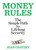 Money Rules (The Simple Path to Lifelong Security) by Jean Chatzky, 9781609618605