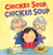 Chicken Soup, Chicken Soup by Pamela Mayer, Deborah Melmon, 9781467794145