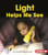 Light Helps Me See by Jennifer Boothroyd, 9781467745017