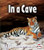 In a Cave by Jennifer Boothroyd, 9780822556626