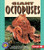 Giant Octopuses by Christine Zuchora-Walske, Fred Bavendam, 9780822536376