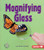 Magnifying Glass by Sheila Rivera, 9780822557135