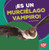 ¡Es un murciélago vampiro! (It's a Vampire Bat!) (Spanish Edition) - 9781512454123 by Tessa Kenan, 9781512454123