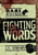 Fighting Words by A. S. Acheson, 9781467721653