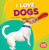I Love Dogs by Tessa Kenan, 9781512415193
