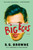 Big Egos by S.G. Browne, 9781476711676