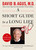 A Short Guide to a Long Life by David B. Agus, 9781476736099