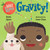 Baby Loves Gravity! by Ruth Spiro, Irene Chan, 9781580898362