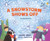 A Snowstorm Shows Off (Blizzards) by Belinda Jensen, Renée Kurilla, 9781467797436