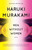 Men Without Women (Stories) - 9781101974520 by Haruki Murakami, Philip Gabriel, Ted Goossen, 9781101974520 Men Without Women (Stories) - 9781101974520 by Haruki Murakami, Philip Gabriel, Ted Goossen, 9781101974520